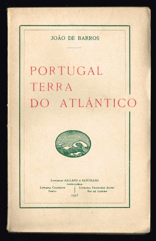 PORTUGAL, TERRA DO ATLÂNTICO